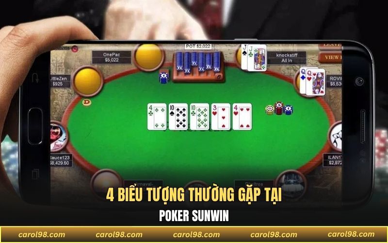 4 biểu tượng thường gặp tại Poker Sunwin