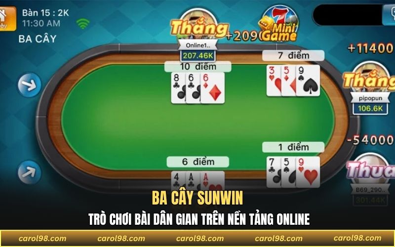 Ba cây Sunwin trò chơi bài dân gian trên nền tảng online