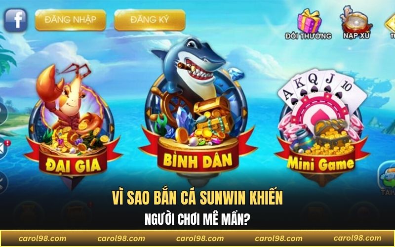 bắn cá đổi thưởng Sunwin