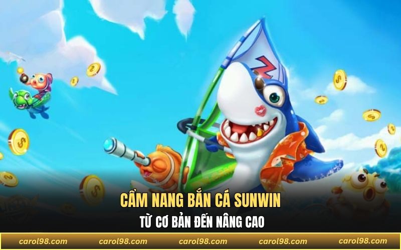 Bắn Cá Sunwin