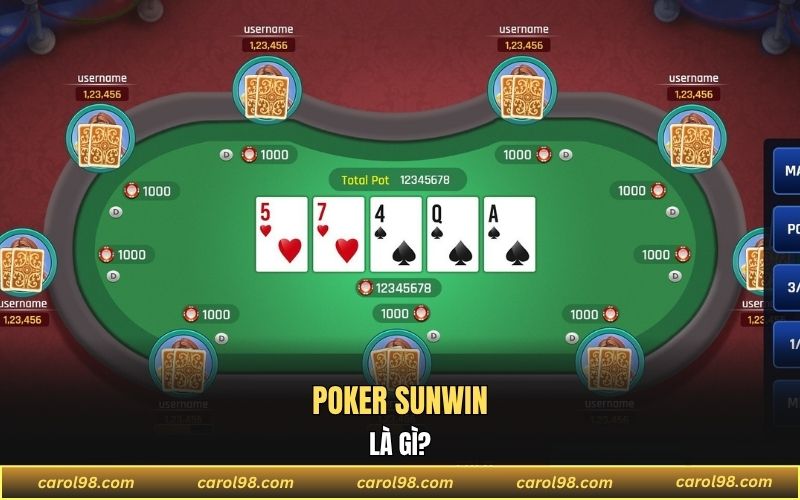 Poker Sunwin là gì?